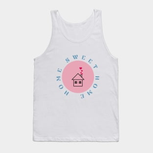 Home Sweet Home Tank Top